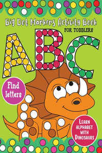 Big Dot Markers Activity Book for Toddlers