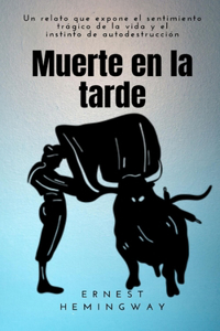 Muerte en la tarde