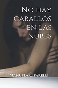No hay caballos en las nubes