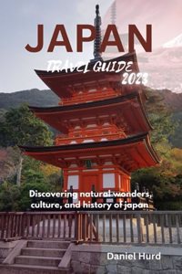 Japan travel guide 2023