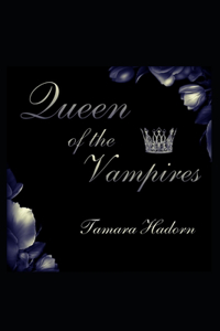 Queen of the Vampires