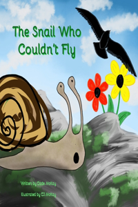 Snail Who Couldn't Fly