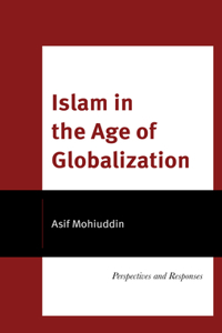 Islam in the Age of Globalization