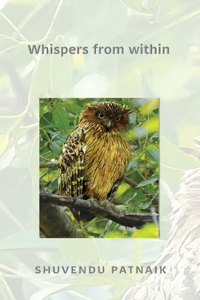 Whispers from within ...