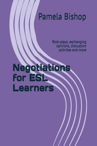 Negotiations for ESL Learners