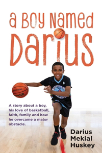 A Boy Named Darius -