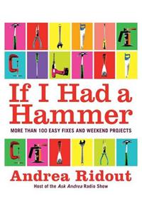 If I Had a Hammer