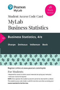 Mylab Statistics with Pearson Etext -- 18 Week Standalone Access Card -- For Business Statistics