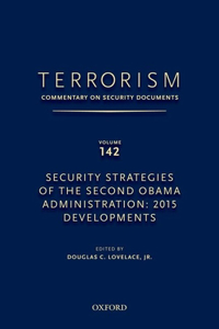 Terrorism: Commentary on Security Documents Volume 142