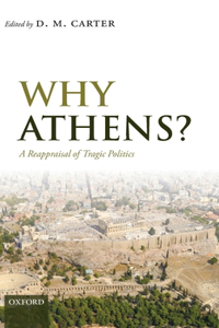 Why Athens? C