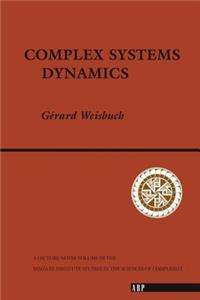 Complex Systems Dynamics