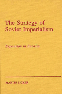 The Strategy of Russian Imperialism
