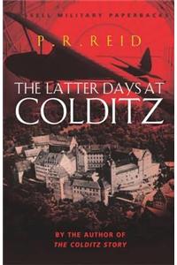 The Latter Days at Colditz
