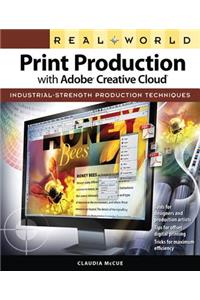 Real World Print Production with Adobe Creative Cloud