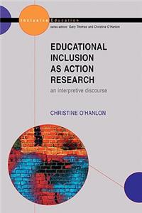 Educational Inclusion as Action Research
