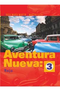 Aventura Nueva: Bk. 3: Rojo Higher Pupil's Book