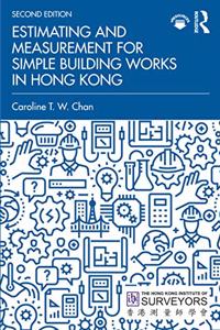 Estimating and Measurement for Simple Building Works in Hong Kong