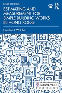 Estimating and Measurement for Simple Building Works in Hong Kong