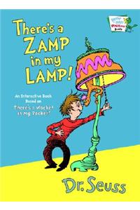 There's A Zamp In My Lamp