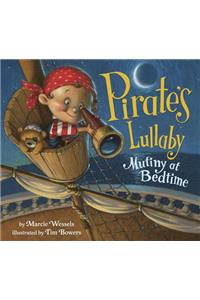 Pirate's Lullaby: Mutiny at Bedtime