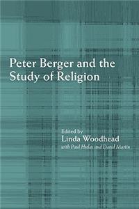 Peter Berger and the Study of Religion