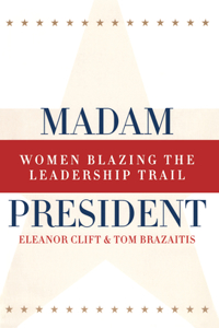 Madam President, Revised Edition