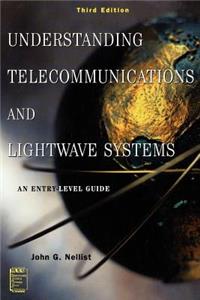 Understanding Telecommunications and LightWave Systems