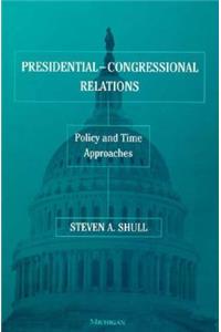 Presidential-Congressional Relations