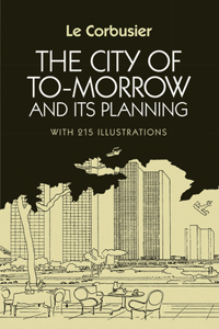 City of Tomorrow and Its Planning
