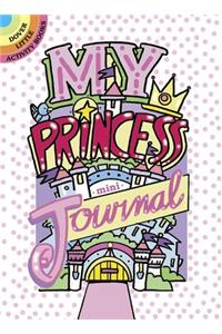 My Princess Mini-Journal