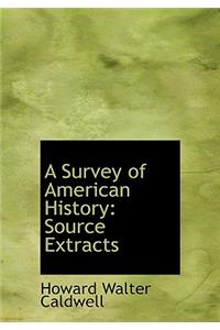 A Survey of American History