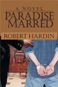 Paradise Marred