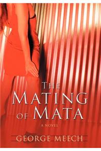 The Mating of Mata