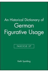 An Historical Dictionary of German Figurative Usage, Fascicle 57
