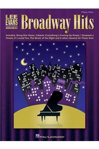 Lee Evans Arranges Broadway Hits