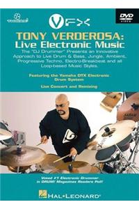 Tony Verderosa: Live Electronic Music