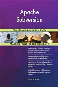 Apache Subversion The Ultimate Step-By-Step Guide