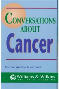 Conversations About Cancer