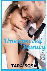Unexpected Beauty