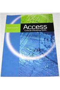 Steck-Vaughn Access: Leveled Readers Grades 9 - Up Critical Thinking Skills