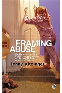 Framing Abuse