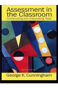 Assessment In The Classroom