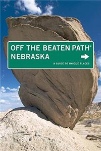 Nebraska Off the Beaten Path (R)