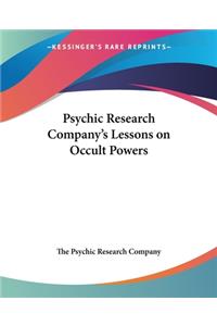 Psychic Research Company's Lessons on Occult Powers