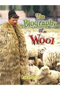 Biography of Wool