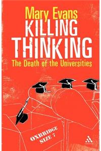 Killing Thinking