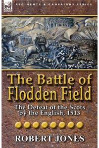 The Battle of Flodden Field