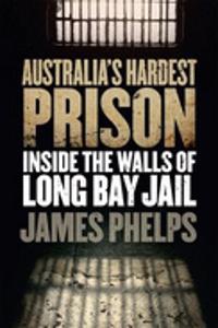 Australia's Hardest Prison