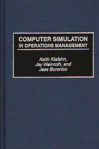 Computer Simulation in Operations Management