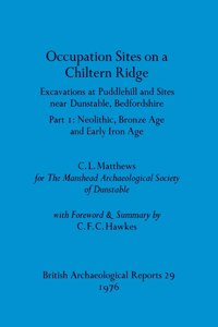 Occupation Sites on a Chiltern Ridge
